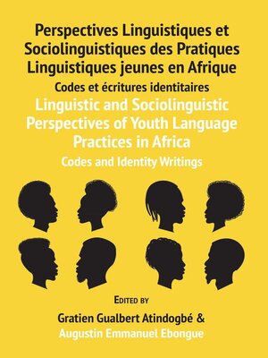 cover image of Linguistic and Sociolinguistic Perspectives of Youth Language Practices in Africa